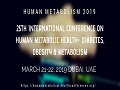 25th International Conference on Human Metabolic Health - Diabetes, Obesity & Metabolism on March 21-22, 2019 in Dubai, UAE.