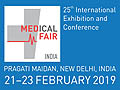 MEDICAL FAIR INDIA 2019 on February 21-23, 2019 at Pragati Maidan, New Delhi, India.